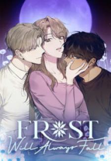 Frost Will Always Fall Manga