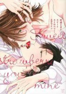 Sweet Strawberry You're Mine Manga