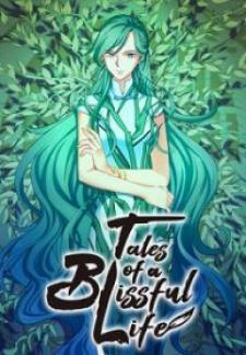 Tales Of A Blissful Life Manga