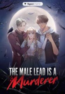 The Male Lead Is A Murderer Manga