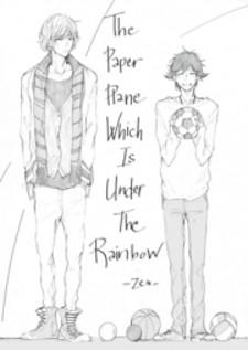 The Paper Plane Which Is Under The Rainbow Manga