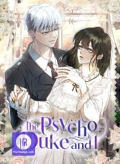 The Psycho Duke and I Manga