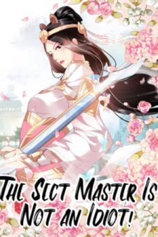 The Sect Master Is Not An Idiot! Manga
